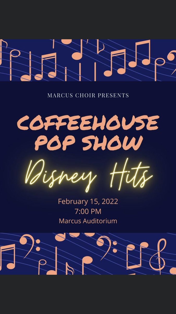MarcusChoir's tweet photo. Come out to hear some AMAZING choirs, solos, and our a cappella groups as they give you all the feels through the magic of the music of Disney. @Marcus_HS https://t.co/F36yXiVzG0