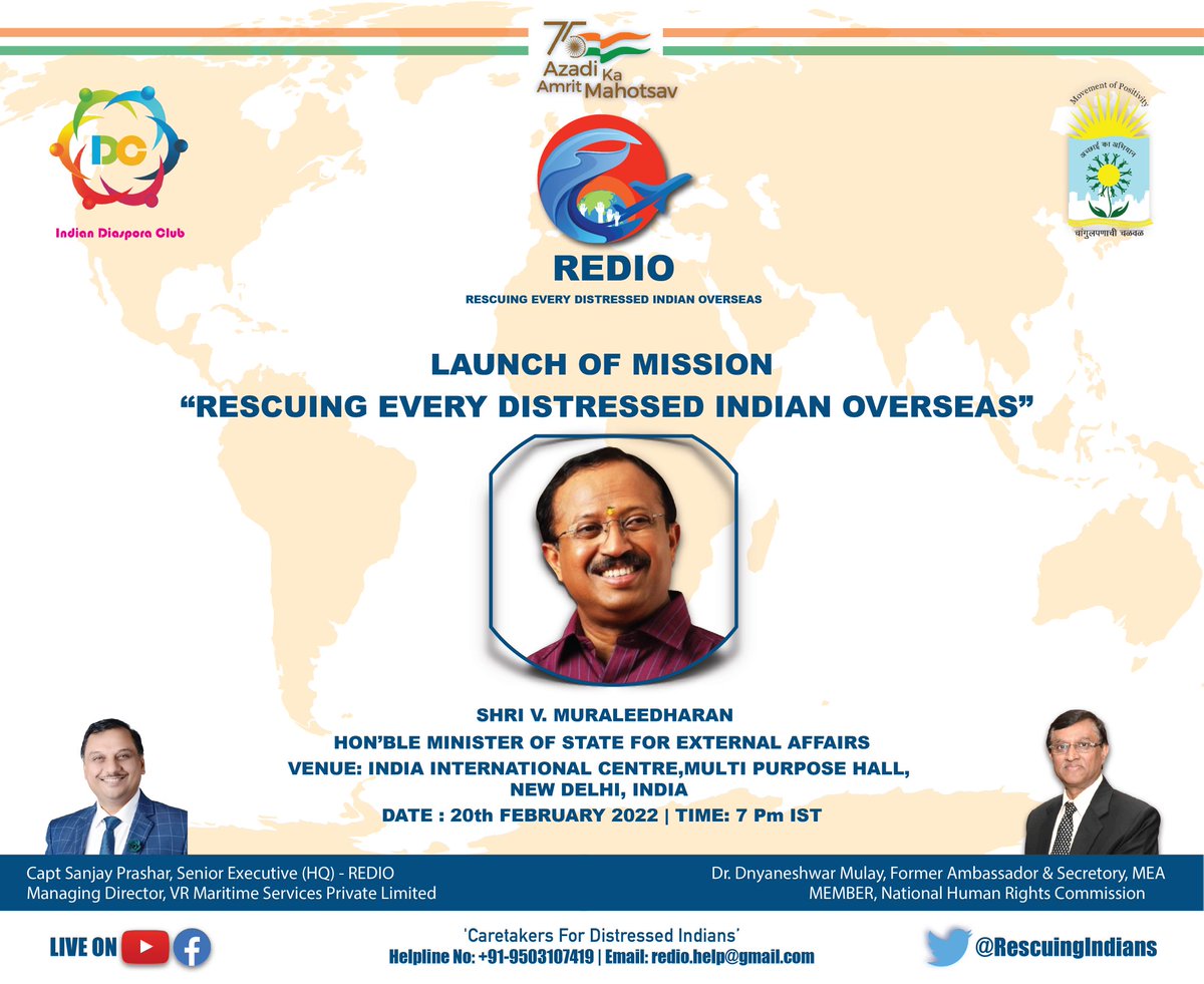 RescuingIndians's tweet photo. "Rescuing Every Distressed Indian Overseas" is a unique initiative of #MovementOfPositivity. Focused on rescuing fellow Indians overseas during emergencies. 
Join us LIVE on 20th Feb at launch of #MissionREDIO by Shri V Muraleedharan, MoS External Affairs https://t.co/mX6X87Oc35 https://t.co/Gfq4dq6CBA