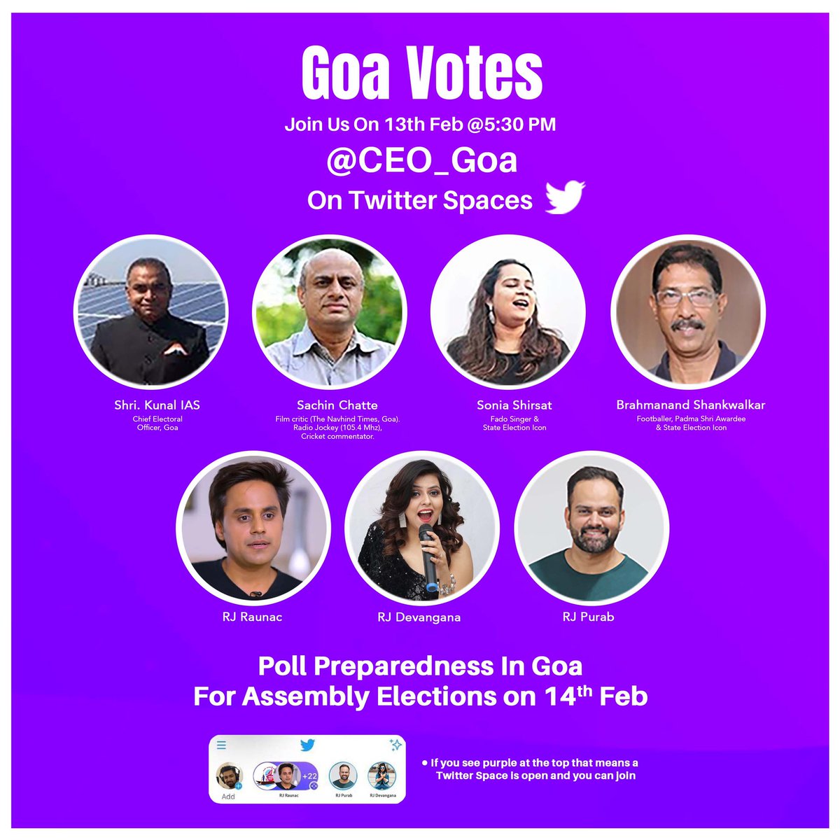 Ahead of the state assembly elections in Goa, Join us for a special Twitter Space "Goa Votes" tomorrow on 13th Feb at 5:30 PM with <a href="/kunalone/">Kunal</a> <a href="/sachinchatte/">Sachin Chatte</a> <a href="/ShirsatSonia/">Sonia Shirsat</a> <a href="/rjraunac/">RJ Raunac</a> <a href="/bhaukaliladki/">Devanggana Chauhan</a> <a href="/RjPurab/">Rj Purab</a> <a href="/nisha_narayanan/">Nisha Narayanan</a> <a href="/CEO_Goa/">Chief Electoral Office, Goa</a> 

x.com/i/spaces/1ypKd…