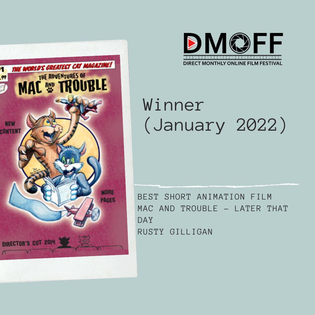 dmoffest's tweet photo. BEST SHORT ANIMATION FILM OF THE MONTH (JANUARY 2022)
Mac and Trouble - Later That Day
Rusty Gilligan
https://t.co/MeJNjC1TVt
#onlinefilmfestival #dmoff #dmoffest #dmoffestival https://t.co/xvkHNKXaVl