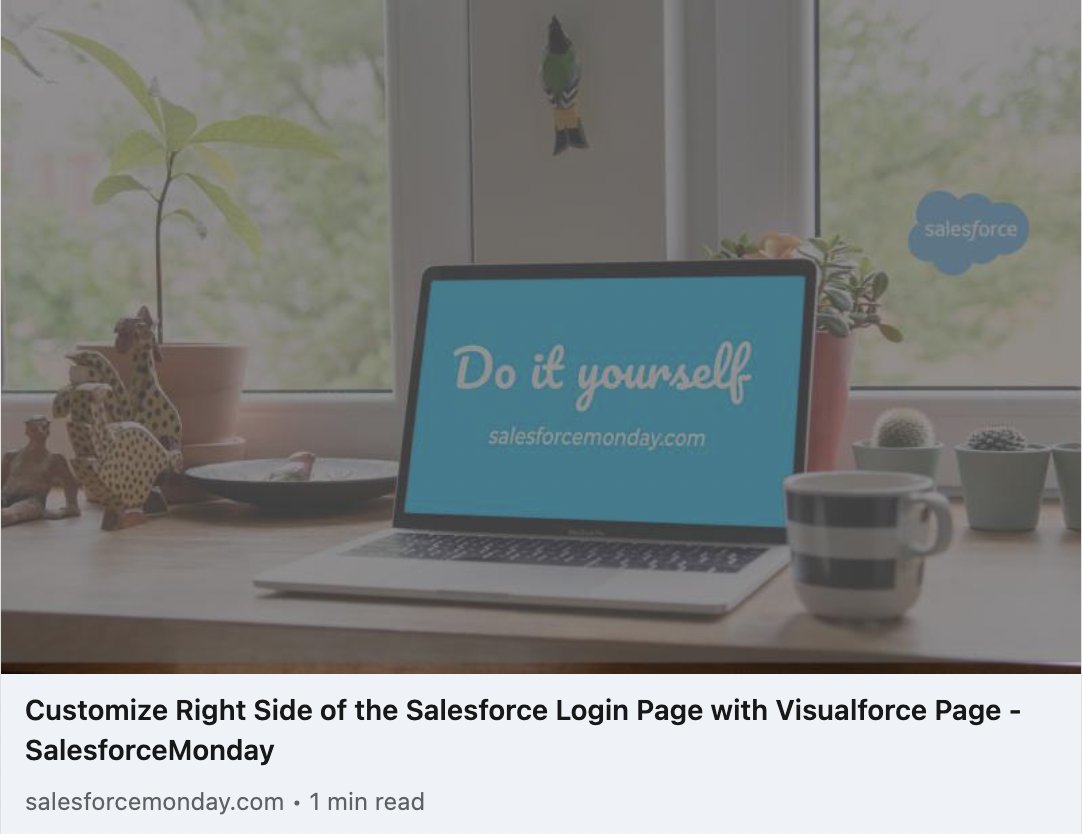 New Post on SalesforceMonday: Customize Right Side Of The Salesforce Login Page With Visualforce Page
Link: lnkd.in/e-3S73Me

#salesforce #salesforceadmins #salesforcedevelopers #trailhead #trailblazer #salesforcepartners <a href="/TopTrailblazers/">Top Trailblazers</a> <a href="/trailhead/">Trailhead</a> <a href="/salesforce/">Salesforce</a>