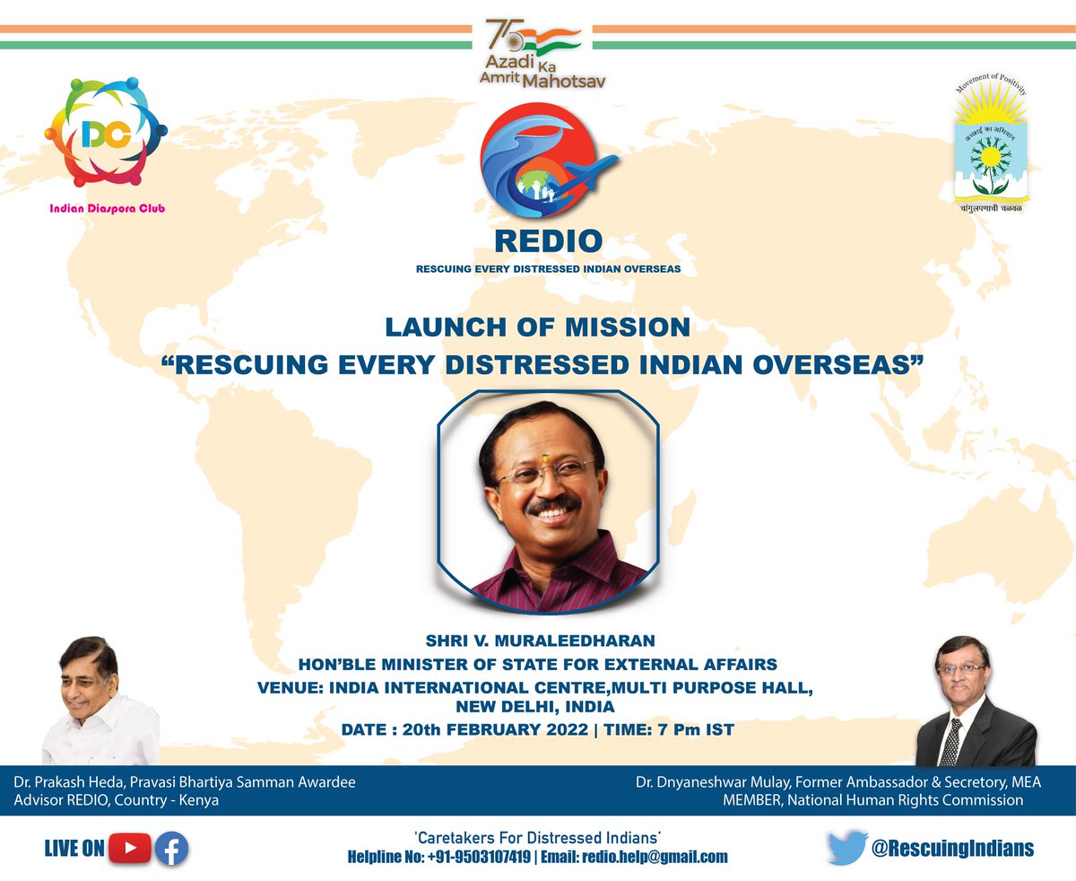 RescuingIndians's tweet photo. "Rescuing Every Distressed Indian Overseas" is a unique initiative of #MovementOfPositivity. Focused on rescuing fellow Indians overseas during emergencies. 
Join us LIVE on 20th Feb at launch of #MissionREDIO by Shri V Muraleedharan, MoS External Affairs
https://t.co/mX6X87Oc35 https://t.co/ME7JPPfJAN