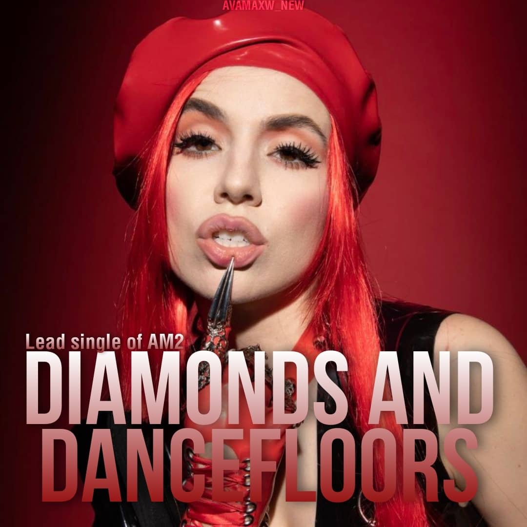 Avamaxw_new's tweet photo. According to some rumors,The upcoming lead single from Ava Max's second studio album will be titled Diamonds & Dancefloors
#avamax #ava_max #am2 https://t.co/8NF1qtUCGh