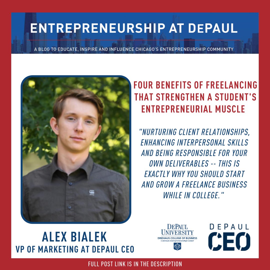 ColemanCenter's tweet photo. "Nurturing client relationships, enhancing interpersonal skills and being responsible for your own deliverables – this is exactly why you should start and grow a freelance business while in college."

-Alex Bialek, DePaul graduate student https://t.co/GkLfaGv0mU