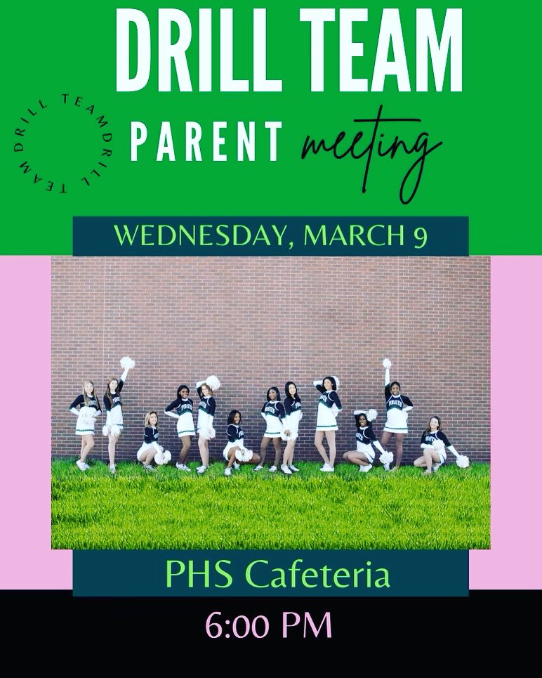 Interested in being a part of the Drill Team program? Mark your calendars! Join us for a tryout meeting on March 9th at 6:00pm. The meeting will be held in the PHS cafeteria! We hope to see you there! 💗💚

Tryout Clinic: March 30
Tryouts: April 11-14