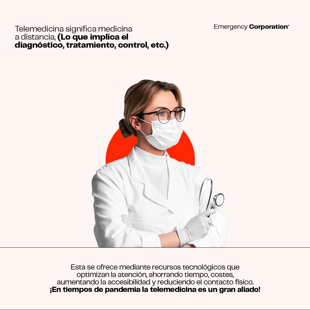 EMERGENCYCORP's tweet image. Con los avances generados durante los últimos años en cuanto a telecomunicaciones alámbricas e inalámbricas, la telemedicina entra a desempeñar un rol de marcada importancia en todos los países del mundo. 

 ¿Ya has hecho uso de algún servicio de telemedicina?
