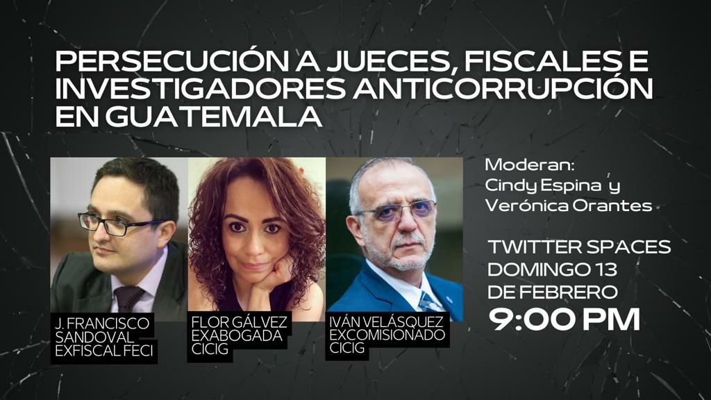 Ivan_Velasquez_'s tweet photo. Con la moderación de @VeronicaO_Gt y @Cespina_elP, mañana 13 de febrero a las 9 pm @FlordeMariaGalv, @JSandoval1982 y yo hablaremos del inexistente Estado de Derecho en Guatemala. https://t.co/8MnSrVc0Sx