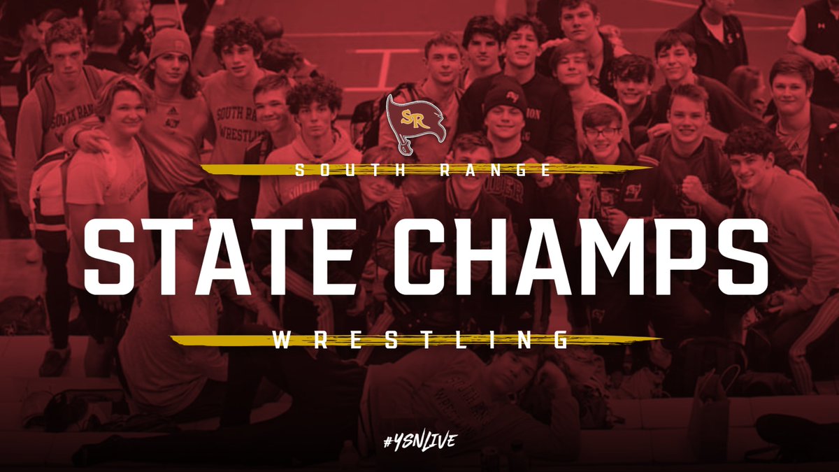 CONGRATULATIONS TO SOUTH RANGE ON WINNING THE STATE CHAMPIONSHIP IN WRESTLING!