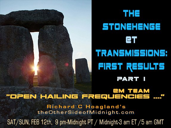 OtherSideOfMid's tweet photo. “Open Hailing Frequencies…” – The Stonehenge ET Transmissions: First Results – Part I
The EM Team LIVE with Richard C. Hoagland https://t.co/zNLGe9Rorp 
TONIGHT, SAT/SUN, FEB 12th, 2022, 9 pm-Midnight PT / Midnight-3 am ET / 5 am GMT https://t.co/KwnX2NPXaB