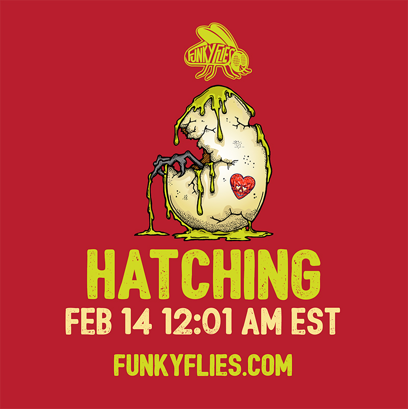 funky_flies's tweet photo. MARK YOUR CALENDAR 💥 FEB 14 💥12:01 AM HATCH🤘🚀🪰#FunkyFlies Valentine’s ❤️ Hatch Party @ 1:35 PM EST 🪰#AAPE Giveaways🍌#LFG #NFTGiveaway #NFTCommunity 👑@CrystalKingETH #flyarmy #funkyfliesnft 
SPACE: https://t.co/9xTZPyCGlv https://t.co/FlDpQKfqAn