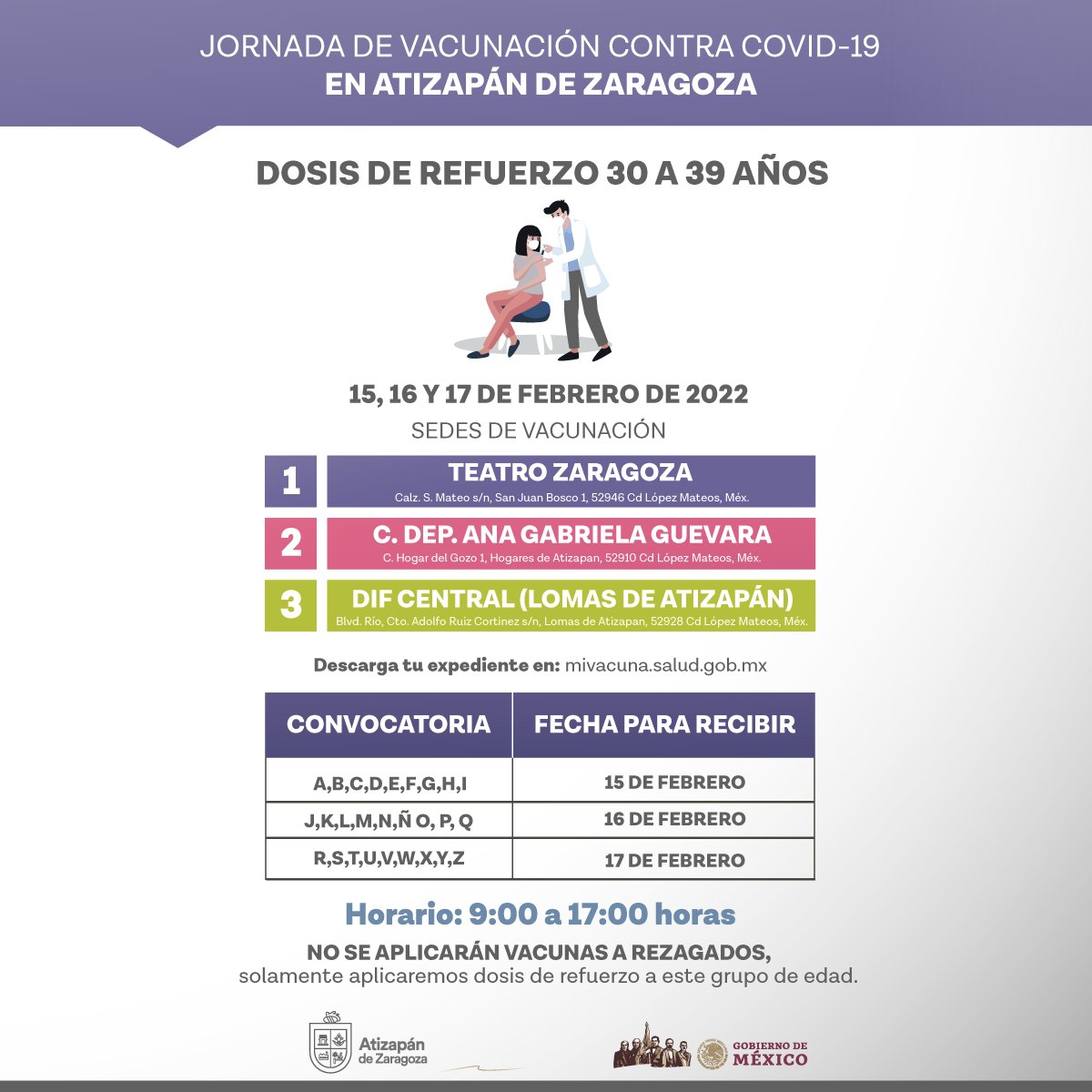 ⚠️INFORMACIÓN OFICIAL DE LA JORNADA DE VACUNACIÓN CONTRA COVID-19 ⚠️

A partir del 15 de febrero y hasta el 17 de febrero, las personas de 30 años a 39 años que se vacunaron en #Atizapán, podrán acudir por su DOSIS DE REFUERZO

Más información en
bit.ly/34OtqfE