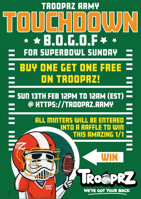 TrooprzArmy's tweet photo. Super Bowl @trooprzarmy BOGO! 🏈

Quick summary…

🔥 Every 1 mint, you will be airdropped 1 when the BOGO ends. 

🔫 2 Trooprz = 1 Super Trooprz

3 beautiful NFTs with fantastic utility for 250 CRO 🤯

https://t.co/xPcNurs547

#CroFam #cronoschain #NFT https://t.co/qqS8tYna7q