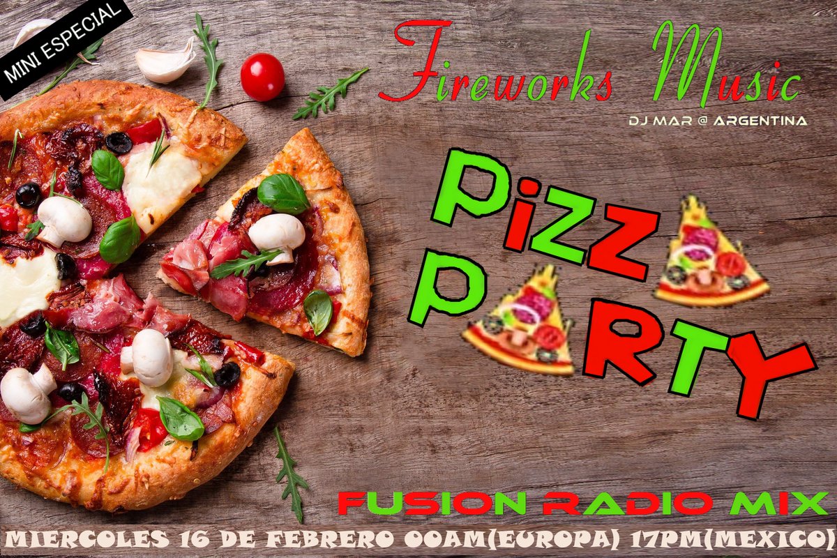 FusionRadioMix1's tweet photo. 🍕 #MiniEspecial 🍕
★★★ PIZZA PARTY ★★★
Un festín de música, diversión y extra queso!

Presentado por #DJMar desde Argentina
Miércoles 16 de febrero 12am (Europa) 5pm (Mexico)

No te lo pierdas!
➽ weв: https://t.co/dlAU8PuK96
➽ тυne ιn: https://t.co/jsKriQwlOd https://t.co/PMLzjoB7aZ