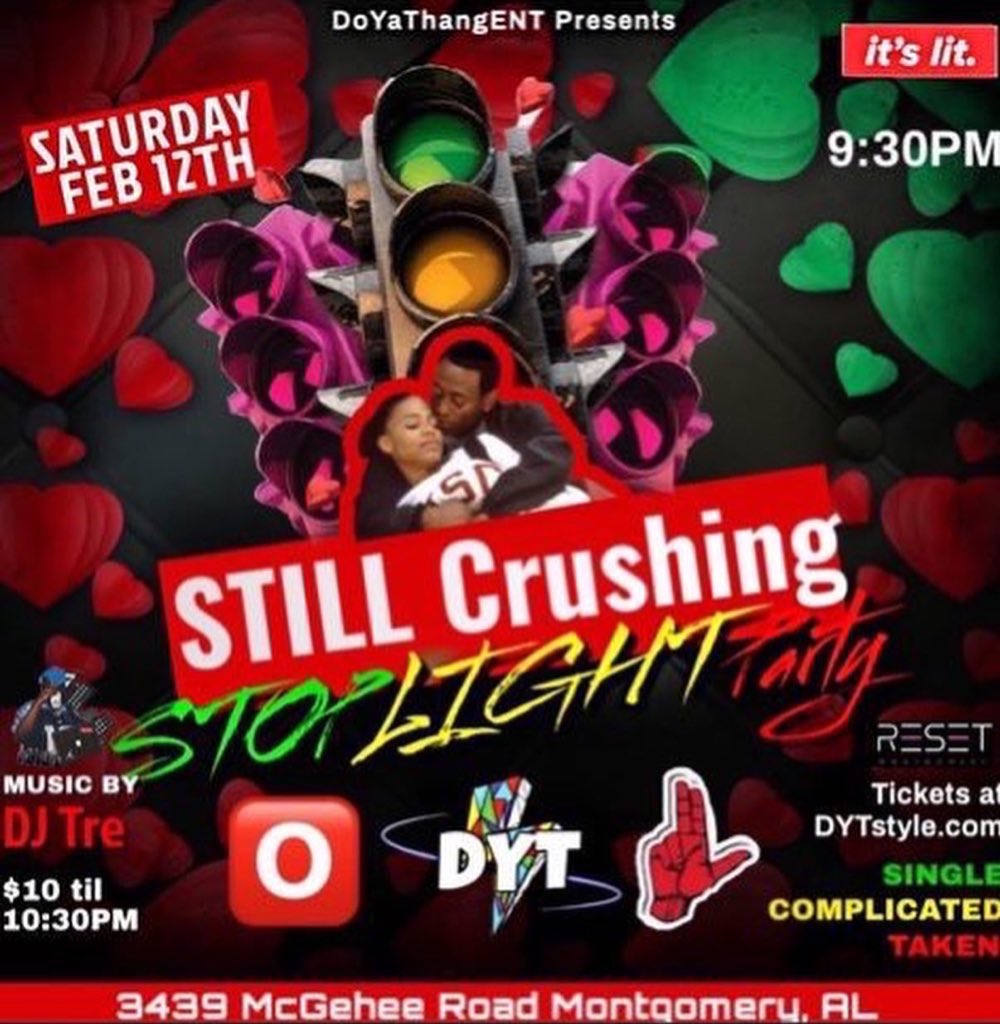 DoYaThangENT's tweet photo. 🍿Tonight🍿

DYT Presents the “Still Crushing” Stoplight Party🚦‼️

No Dress code! Glow Sticks will be handed out! 😈🧪💕

Rules:
🟢 Single 💃🏽🕺🏽
🟡 Complicated🤫
🔴 Taken🔐

DYT⚡️x HA2🔥x The ⭕️

#myasu
#BamaState
#MyAUM
#TroyU
#skegee

🎟Link in bio

🚦‼️Let’s Turn Up‼️🚦 https://t.co/O3WwhhQs8M