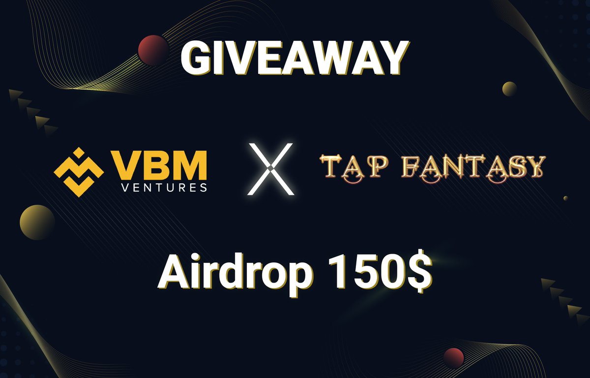 metachainxbt's tweet photo. 🚀#GIVEAWAY: VBM Ventures + Tap Fantasy

💰Total reward: 150$ NFT. 
🎁3 Winners | 50$ each

📍Rules: 
1️⃣Follow: @VBMVentures + @MetaFundraising + @Tapfantasy2021 
2️⃣Join: https://t.co/4wxiU9DXdG + https://t.co/FJBoVMRQ4A
3️⃣Retweet &amp; Like,Tag 3 friends here

🗓Ends on: Feb 16th https://t.co/ysgvE11TBB