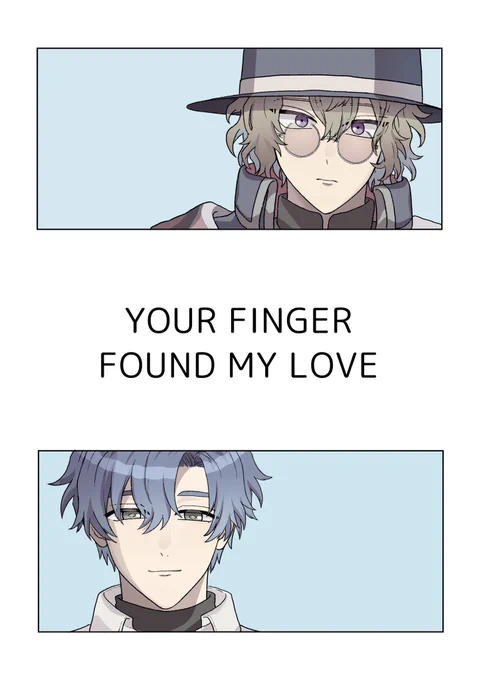 【2/20賢マナ7】西1セ47a新刊①『YOUR FINGER FOUND MY LOVE』26p/全年齢フィガファウ再録/A5/300円 再録なので紙で欲しい人向けです。長めのサンプル→  