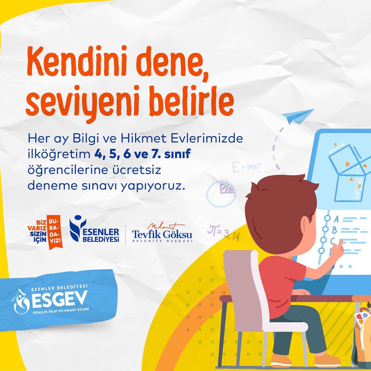 ebkadinaile's tweet photo. KENDİNİ DENE, SEVİYENİ BELİRLE.

Her ay Bilgi ve Hikmet Evlerinde ilköğretim 4, 5, 6 ve 7. sınıf öğrencilerine ücretsiz deneme sınavı yapıyoruz. 

🗓️ Sınav tarihi: 
20 Şubat Pazar 
Saat: 10.00

Kayıt ve Bilgi İçin:
0212 431 15 12 https://t.co/OuMVA76F8Z