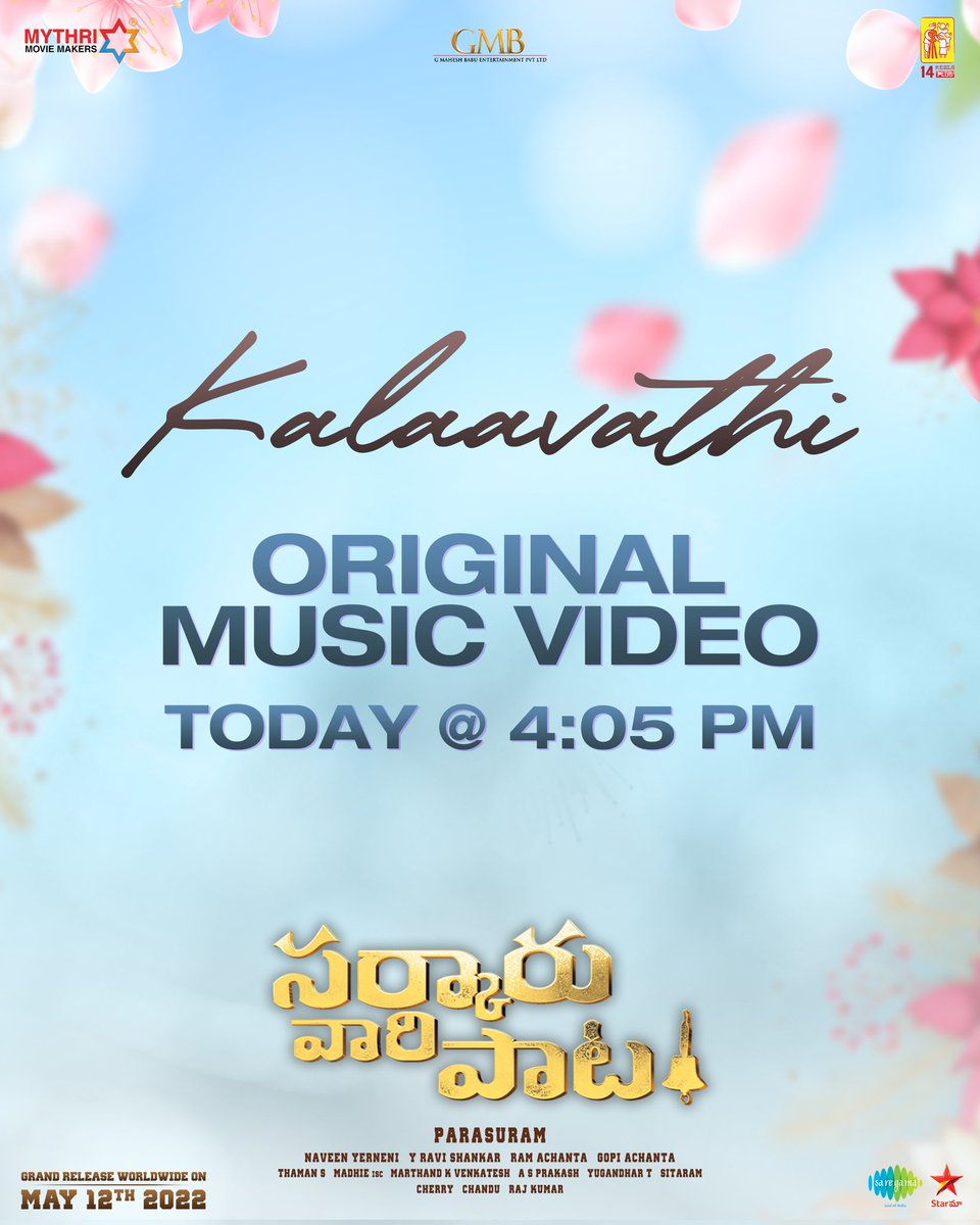 MythriOfficial's tweet photo. This is going to be a Classic! 

#Kalaavathi original Music Video Today at 4:05 PM ❤️

#SVPOnMay12

Super 🌟 @urstrulyMahesh @KeerthyOfficial @ParasuramPetla @MusicThaman @sidsriram @saregamasouth https://t.co/09Y04CrfFx