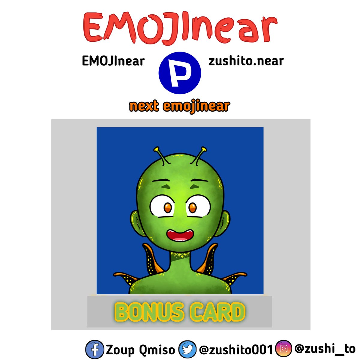 ดรอปแล้วตอนนี้ bonuscard emojinear เอเลี่ยน ในราคา 0.2 n 100 edition 
Paras paras.id/token/x.paras.…