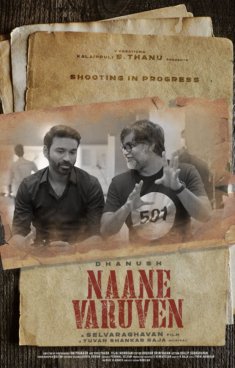 selvaraghavan's tweet photo. #NaaneVaruven 
@theVcreations 
@dhanushkraja 
@thisisysr 
@omdop 
@RVijaimurugan 
@dhilipaction https://t.co/jUqb1ybbX3