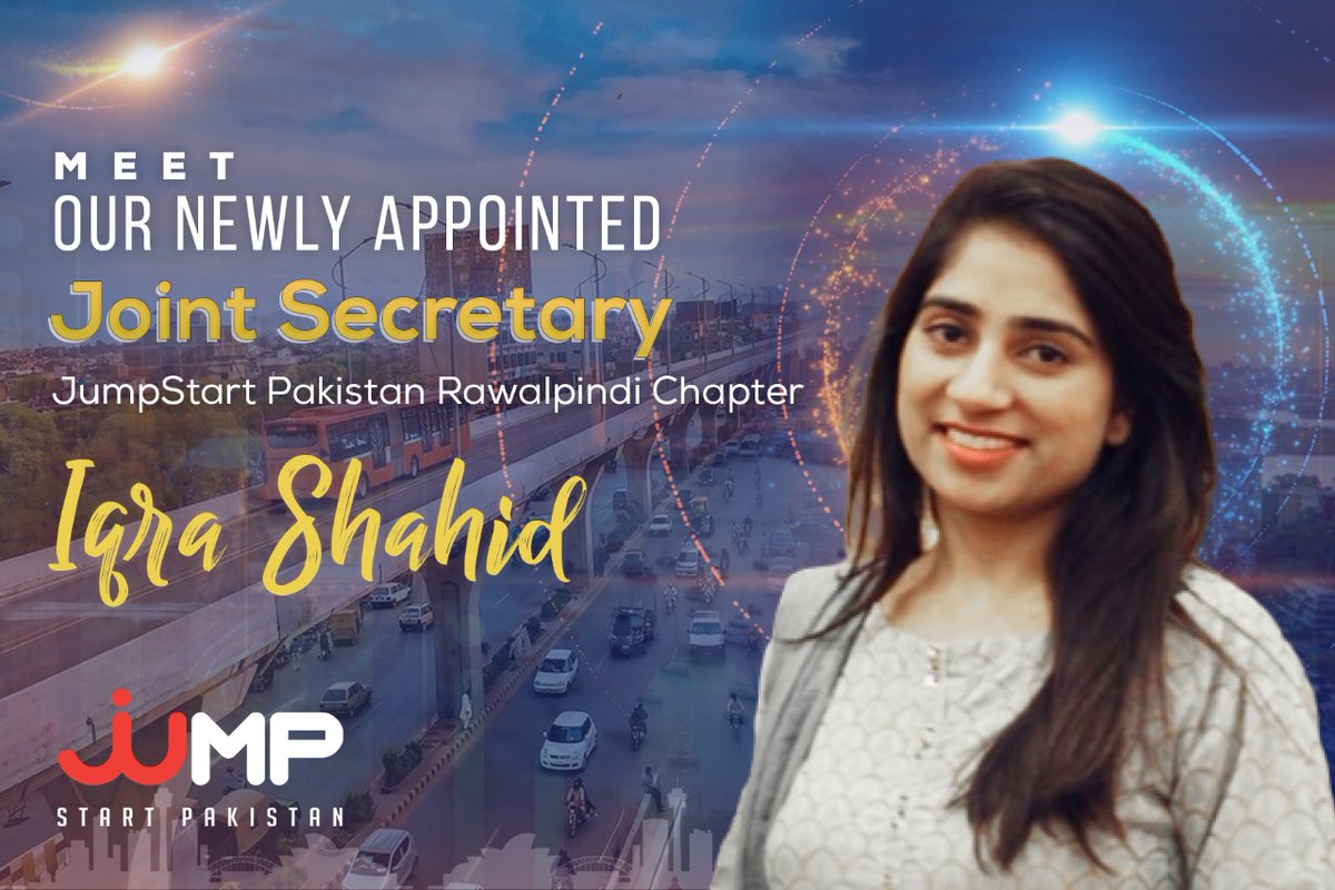 JumpStartPk's tweet photo. Meet our newly appointed Joint Secretary of JumpStart Pakistan Rawalpindi Chapter, Miss Iqra Shahid. We congratulate her on her new role!
#Jumpstartpakistan #LIFTPakistan
#SMEs #Startups #Globalchapters #networking #team #success #inspiration #goals https://t.co/LS0ttdgiV1