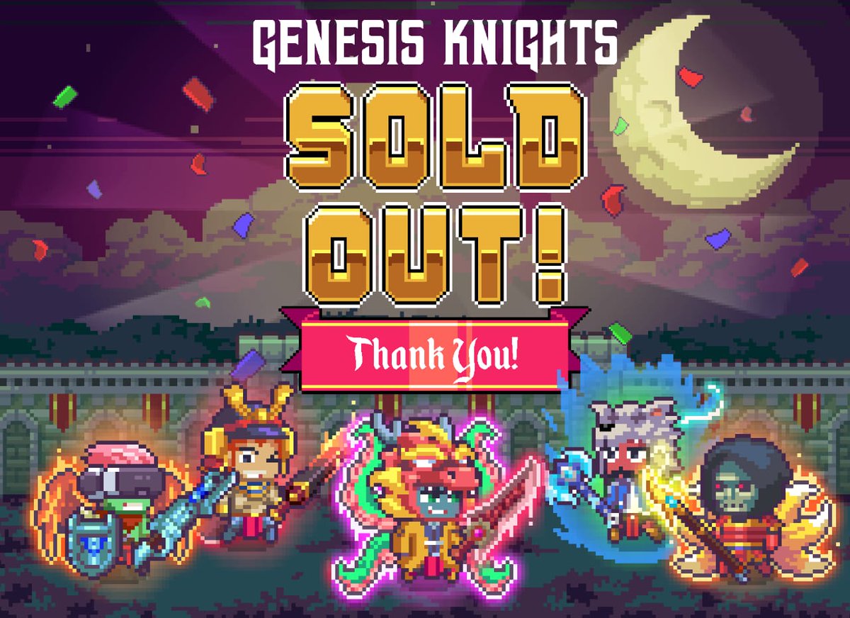 LFG 🔥⚔️
The 1500 Genesis Knight item is sold out. It will be revealed today!! We will open a Pre-Sale and General Sale for Heroes Knights. Don't miss it and turn on the notification bell 

#NFT #NFTProject #NFTGame