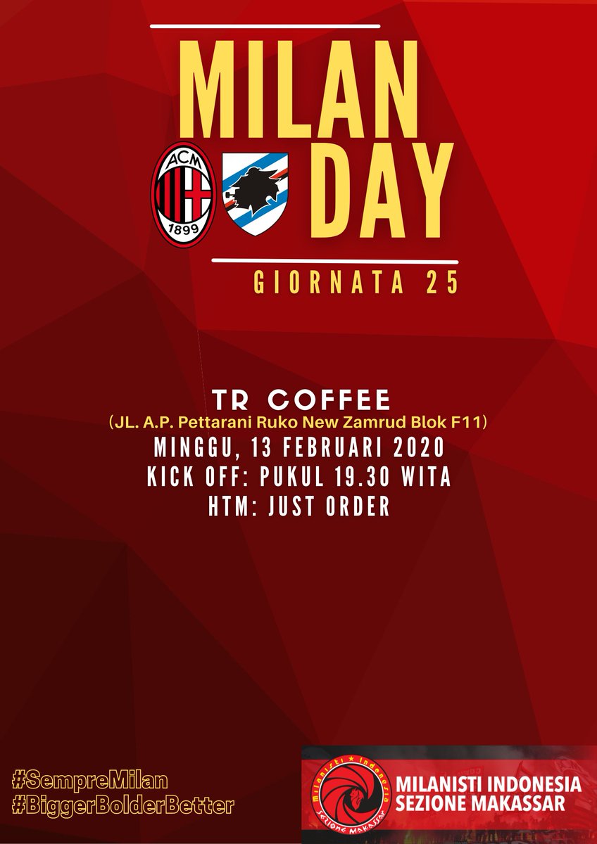 AC Milan vs Sampdoria

TR Coffee Pettarani
(Ruko New Zamrud Blok F 11) 
Minggu, 13/Feb/2022
Kick off 19.30wita
HTM: Just Order

#SempreMilan
<a href="/MilanistiOrId/">Milanisti Indonesia</a>