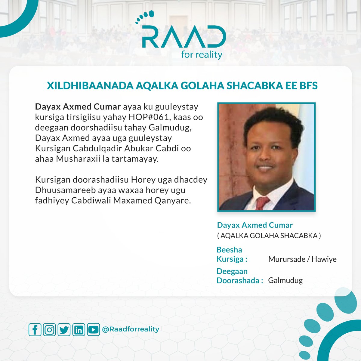 RaadForReality's tweet photo. Dayax Axmed Cumar oo horey loogu doortay Aqalka Golaha Shacabka ee BFS 2022-2026.#Raadforreality @RaadForReality #Golahashacabka #Doorashada #BFS2022 https://t.co/98Ac7k4mzm