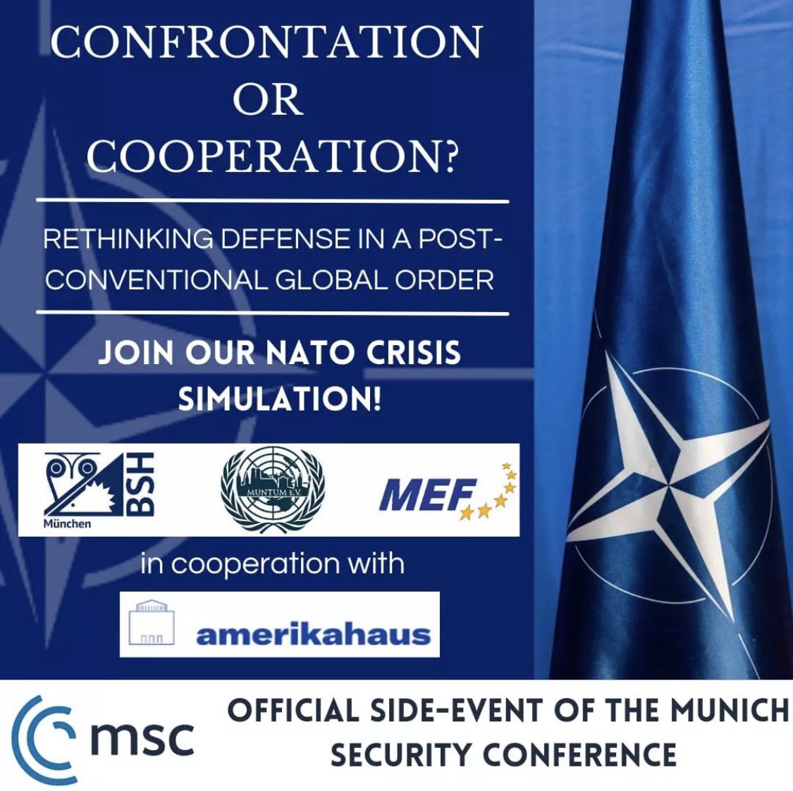 BSH_Muenchen's tweet photo. Gemeinsam mit dem Munich European Forum, MUNTUM und dem Amerikahaus veranstalten wir eine NATO Krisensimulation.

Teilnehmer*innen werden die Rolle von Verteidigungsminister*innen im North Atlantic Council annehmen und geopolitische Krisensituation diskutieren. https://t.co/Flkuo0WUHC