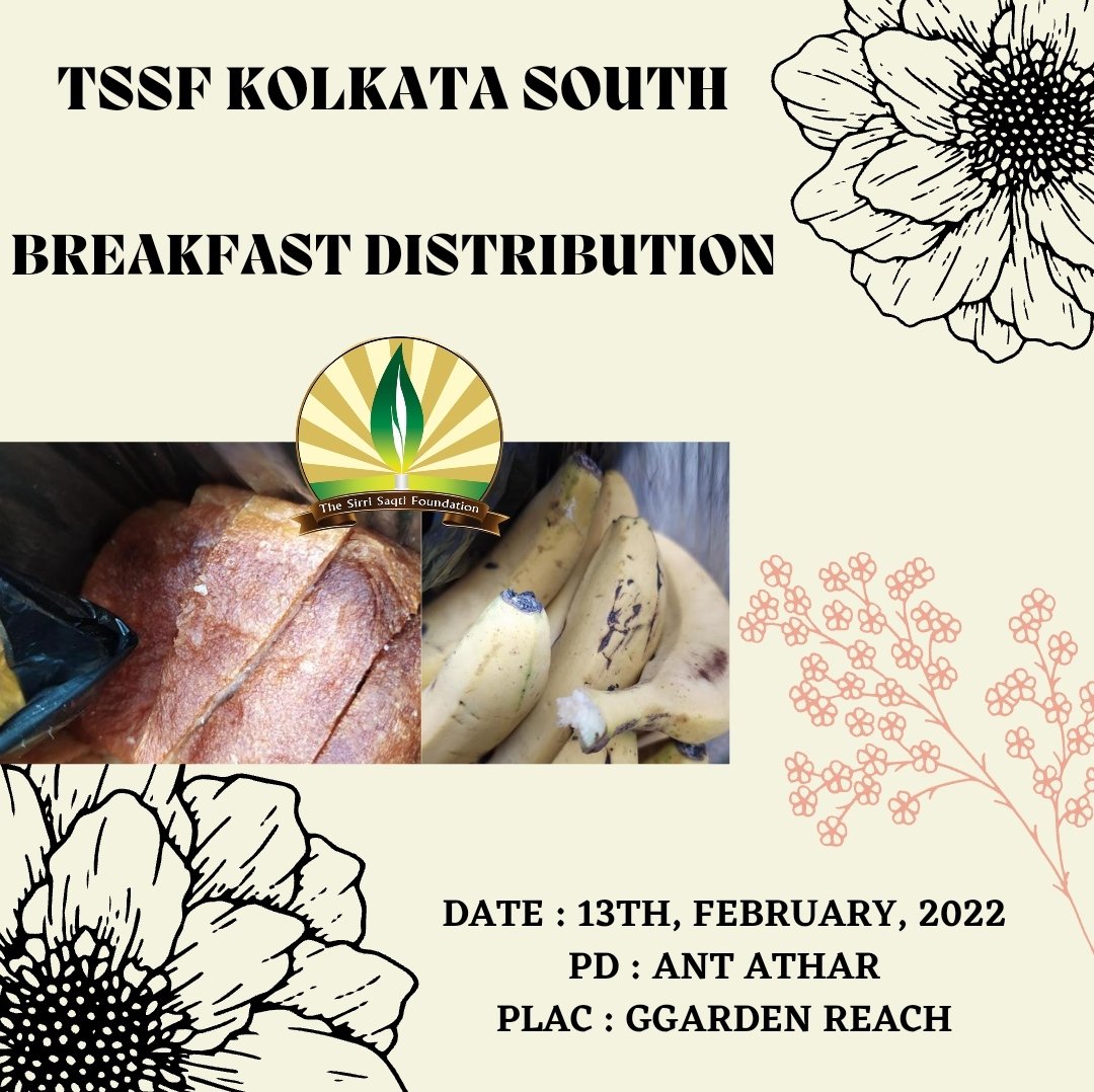 TSSFKS's tweet photo. BREAKFAST DISTRIBUTION FACILITATED BY TSSF KOLKATA SOUTH ON 13th, February, 2022 @ GARDEN REACH _

#TSSF #TKS #TSSFKolkataSouth 
#Kolkata #GardenReach #FeedFood #Feed #Food #FeedHunger #EradicateHunger #NGO https://t.co/qZD5IRLYSB