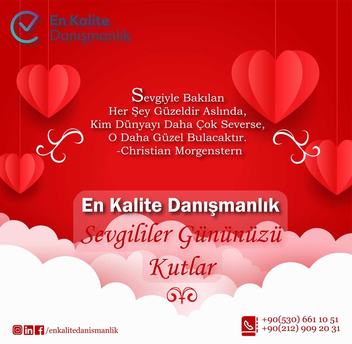 En Kalite Danışmanlık Sevgililer Gününüzü Kutlar...