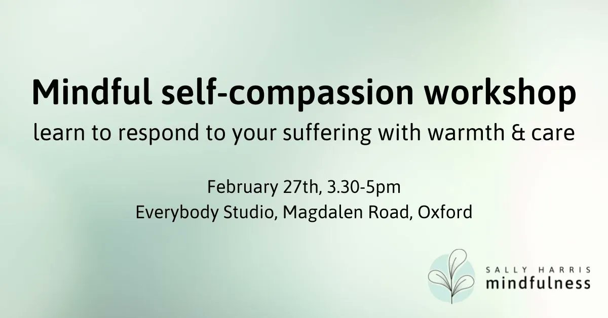 “<a href="/MindfulnessinOx/">Sally Harris Mindfulness</a>” Want to learn how to treat yourself with care &amp; kindness rather than self-criticism? 

Mindful self-compassion workshop with guided movement &amp; meditation - 27th Feb, 3.30-5pm …

Book your place 👉 buff.ly/3GzvbKY

<a href="/OxTweets/">OxTweets</a>