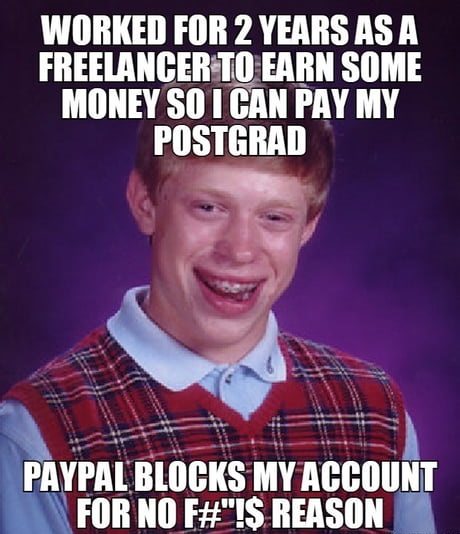 PaypalTakedown's tweet photo. Someone sang 🎵the story of my life🎵

Thanks #paypal 🤡
#stopusingpaypal #paypaltakedown https://t.co/qM9r9Diqs3