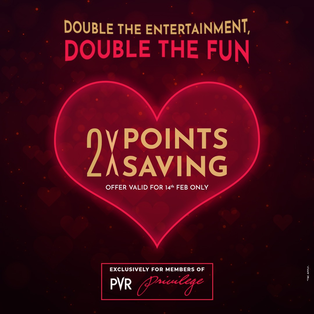 _PVRCinemas's tweet photo. Here's an offer you can't refuse! 
Be a PVR Privilege member and earn 2x POINTS for every transaction you make! 

Offer valid only until February 14 only!

#PVRPrivilege

#pvr #pvrcinemas #privilegemember #loyaltyprogram #PVRloyalty #exclusiveoffer #PVRoffer #VDayOffer https://t.co/0nhSJNNu0N