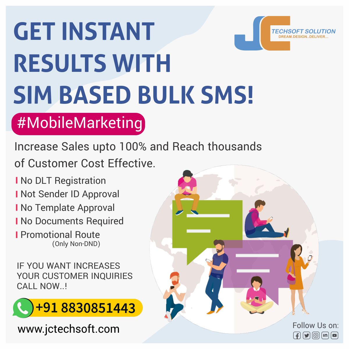 jctechsoft's tweet photo. Get Instant Results with Sim Based Bulk SMS!
Increase Sales upto 100% and Reach thousands of Customer Cost Effectiv.
JC Techsoft Solution
+91 8830851443 / 9175134140
Visit @ https://t.co/Wvr94Hq99A
#simbasesms #simsms #sms #sales #mobilemarketing #smsmarketing https://t.co/jmZWM3ZFN5