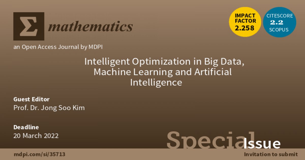 MathematicsMDPI's tweet image. #Mathematics Special Issue
📢All the papers in “Computational #Optimizations for Machine Learning” have been finalized.

✨Welcome to read at: mdpi.com/journal/mathem…
✨We have a related SI that is open for submission until 20 March 2022: mdpi.com/journal/mathem…

@MDPIOpenAccess