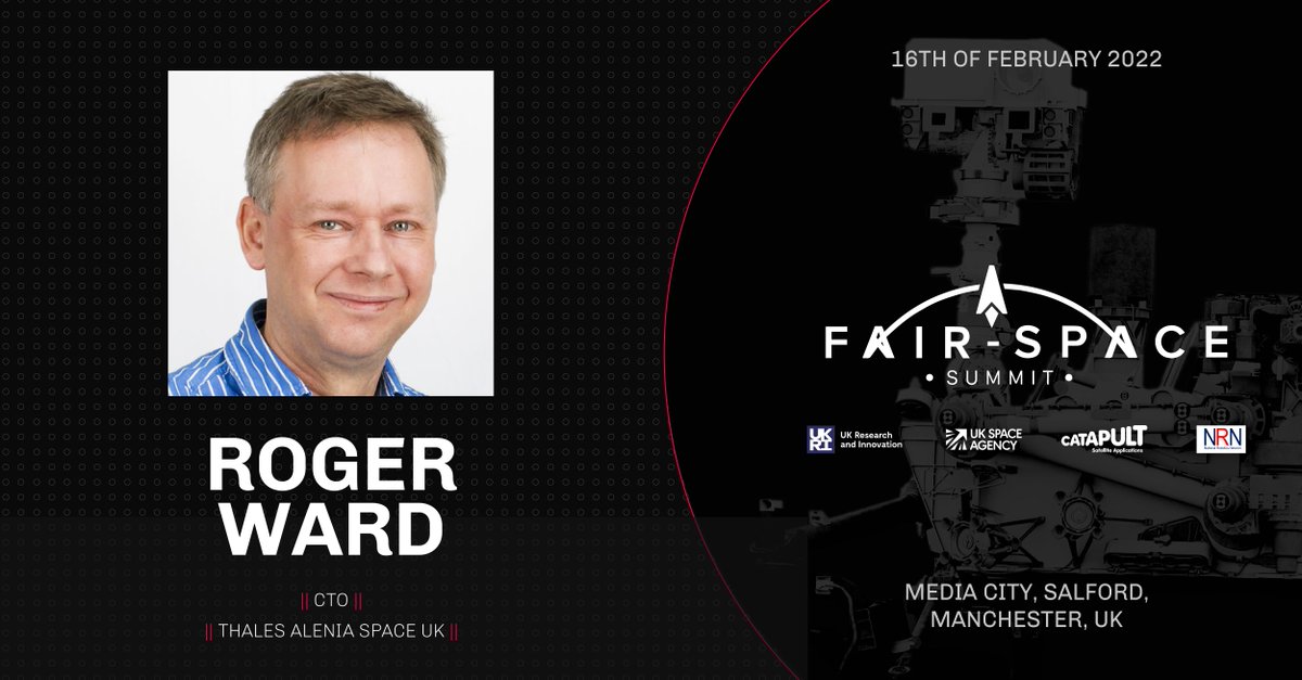 FAIR-SPACE Robotics Summit   | 2 DAYS TO GO  | 16th February 2022 
ow.ly/9eVa50HSB6f

Roger Ward CTO Thales Alenia Space

 <a href="/spacegovuk/">UK Space Agency</a> <a href="/SatAppsCatapult/">Satellite Applications Catapult</a> <a href="/UKRI_News/">UK Research and Innovation</a> <a href="/RoboticNational/">NRN</a> <a href="/Thales_Alenia_S/">Thales Alenia Space</a> 

#robotics #AI #spacetech
