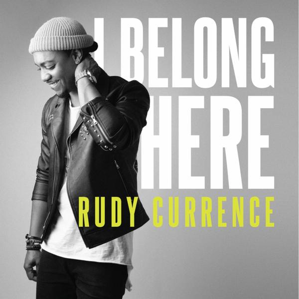 #NowPlaying Rudy Currence - I Belong Here