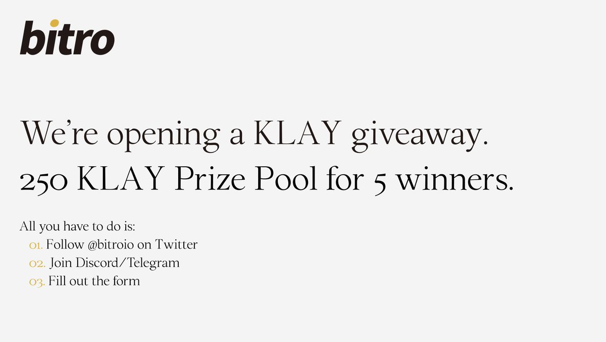 Bitro KLAY Giveaway
🎁 총 250 KLAY(5명)

1️⃣ 리트윗, 좋아요, 댓글에 3명 태그
2️⃣ 팔로우: <a href="/bitroio/">Bitro</a>
3️⃣ 디스코드 참여: discord.gg/bitro
4️⃣ 텔레그램 참여: t.me/bitroio
5️⃣ 구글폼 작성: forms.gle/Rusnencs73U4Di…