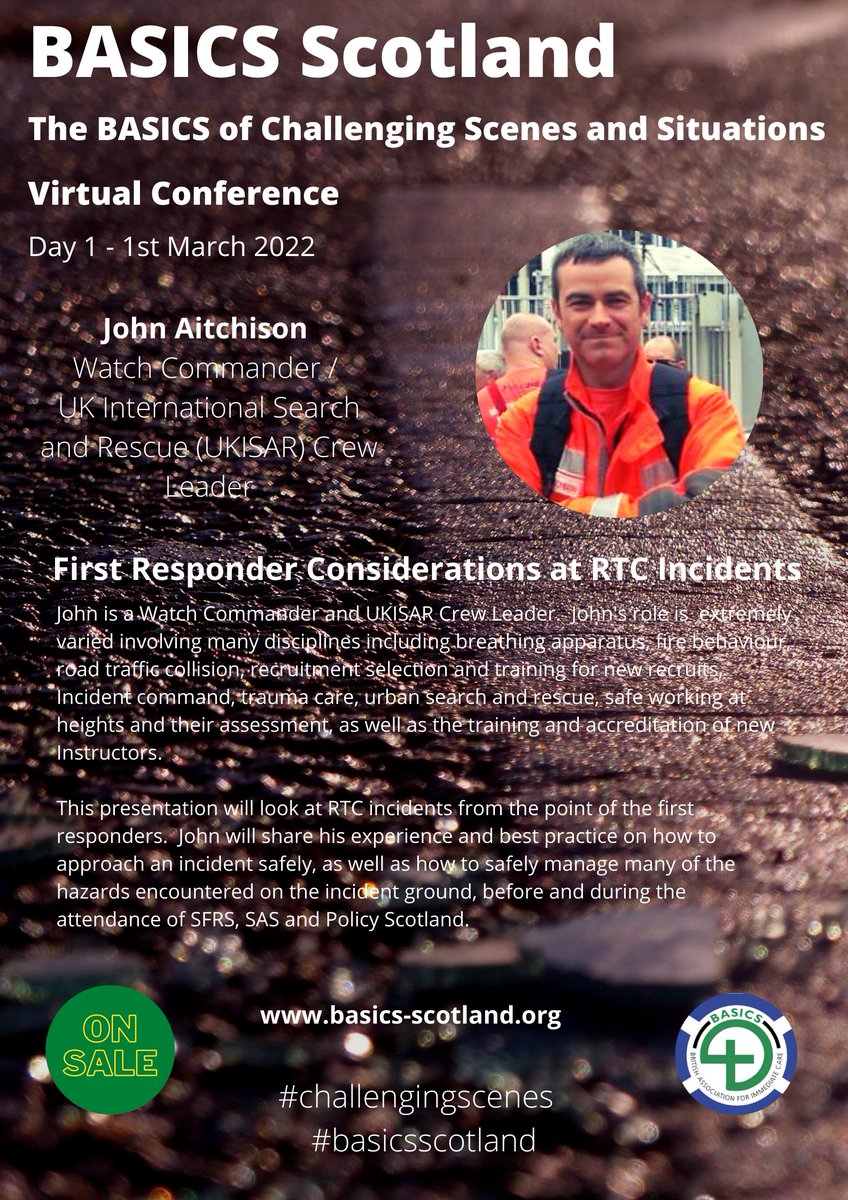 BASICSScotland's tweet photo. Tickets on Sale
VIRTUAL CONFERENCE SPEAKER: John Aitchison 
Watch Commander / UKISAR Crew Leader.

Talks to us about Road Traffic Collisions.

@UK_ISAR_Team @Fire_Scot @Fire_ScotISAR
#BASICSScotland #ChallengingScenes
@PolScotRPU @ScotAirAmb https://t.co/r1JUvaHPq0