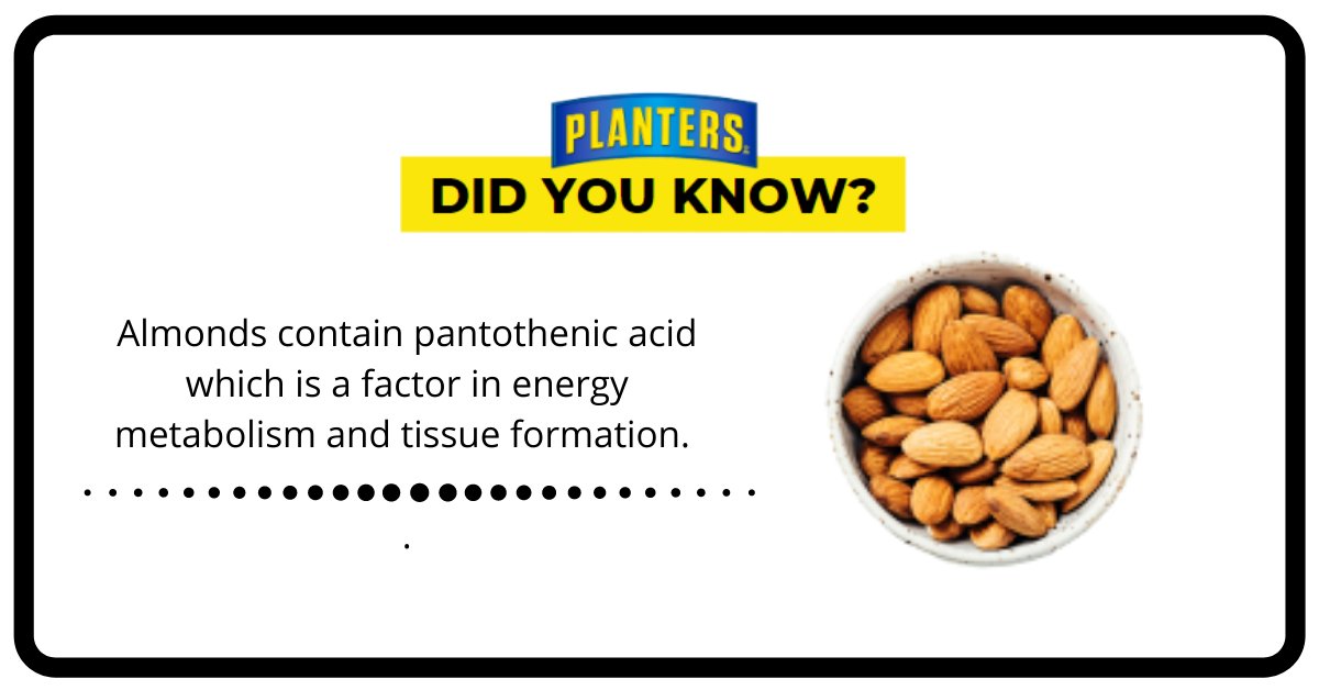 planterscanada's tweet photo. Almonds contain pantothenic acid which is a factor in energy metabolism and tissue formation. 
#TuesdayFunFacts #ThePowerOfNuts #PlantersAlmonds #PlantersCanada https://t.co/chiy1BGkwz