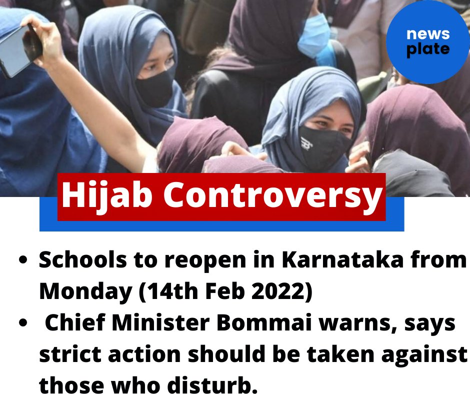 NewsPlate1's tweet photo. Hijab Controversy
Schools to reopen in Karnataka from Monday (14th Feb 2022)
 Chief Minister Bommai warns, says  strict action should be taken against those who disturb.
#Hijab #Controversy #Schools #Reopen #Karnataka #Monday  #Chief #Minister #Bommai https://t.co/eSKr7IezGZ