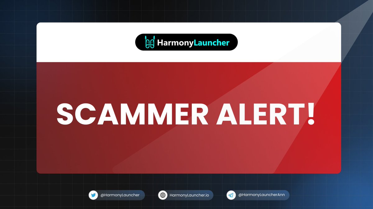 HarmonyLauncher's tweet photo. 🚨SCAMMER ALERT 🚨

Dear Community,

It has come to our attention that several fake channels are being created across multiple platforms impersonating us.

Kindly cross verify and refrain from indulging into any of those Fake Channels. 

Official Links - https://t.co/QdQtJ1BB0Z https://t.co/IVJj9ytaza