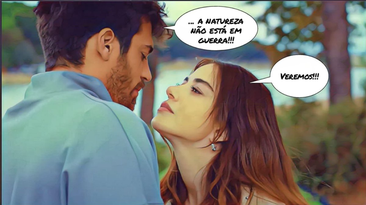 Özgür: ... A natureza não está em guerra!!!
Ezgi: Veremos!!!

#CanYaman
#ÖzgeGürel 
#BayYanlış 
#EzGür