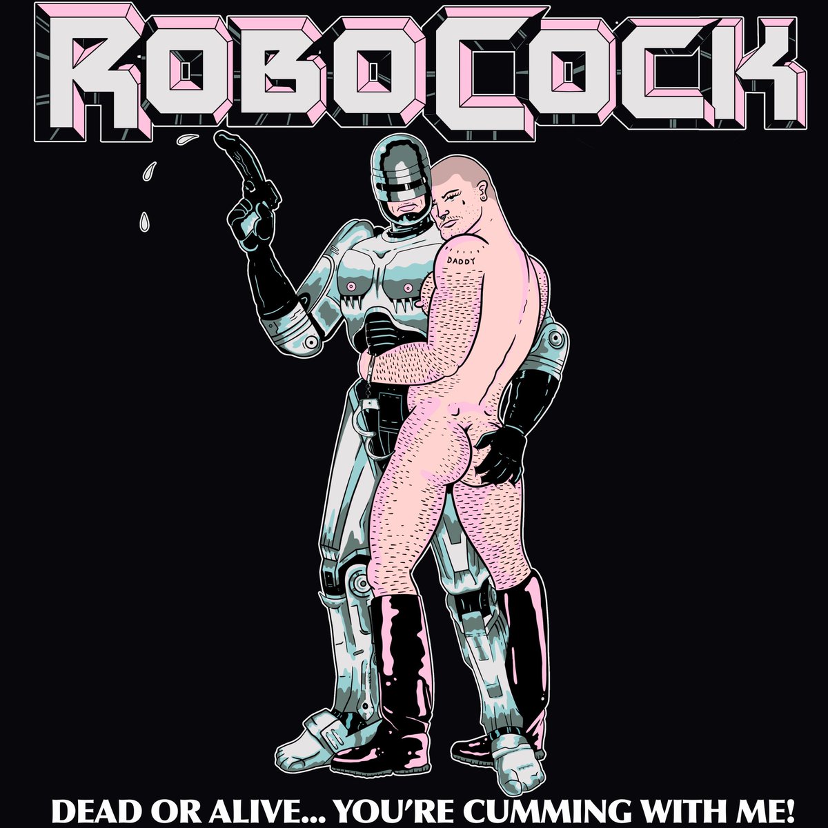 lardhumungus's tweet photo. ROBOCOCK! DEAD OR ALIVE…YOU’RE CUMMING WITH ME! THIS IS MY VERSION OF A #TomofFinland DESIGN! I HOPE YOU ENJOY! #ROBOCOP #RoboCock #Cock #Daddy #LARD #LardHumungus #Lardland https://t.co/1BmUjFKqQY