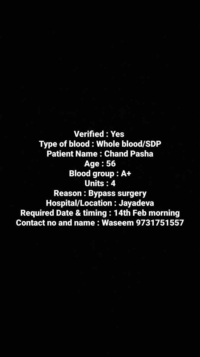 thegiftoflife01's tweet photo. BLOOD DONOR REQUIREMENT 
Please share.

@BloodDonorsIn
@BloodAid 
@Bloodpointorg 
@CovidPlasmaIn
#SOS #Emergency 
#BloodMatters 
#ShareUntilDonorReach 
#Karnataka #Bengaluru https://t.co/7pdZKfoTZA