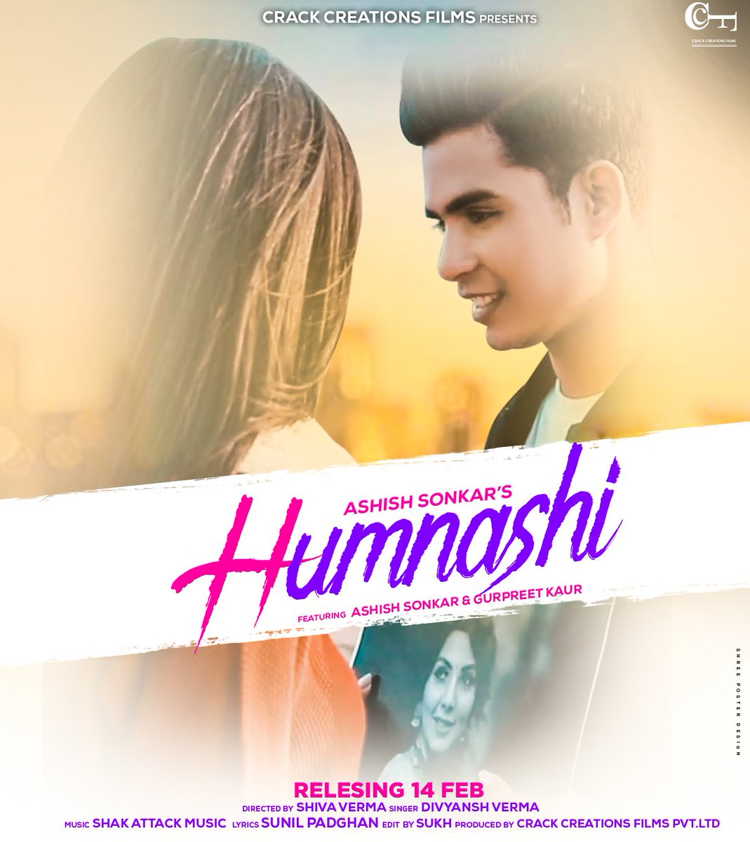 CrackCreations's tweet image. In the Season of Love &amp;amp; Love is an emotion💓 @iamashishsonkar&apos;s new amazing song #Humanshi is dropping Tom, only on @crackcreationsfilms YouTube Stay Tuned!!

@iashishsonkar @igurpreetkaurr @dop_shiva661 @shak_attack_music @divyansh_verma
#romanticsongs #valentinesong #humnashi