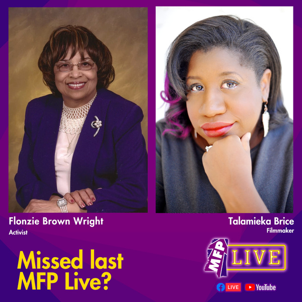 Filmmaker <a href="/talamieka/">talamieka brice</a> and Civil-rights activist Flonzie Brown Wright joined #MFPLive last week to discuss the need to know full Black history. Hear this conversation using the links below.

Youtube: youtube.com/watch?v=Yucbxr…
Facebook: facebook.com/10794894402222…