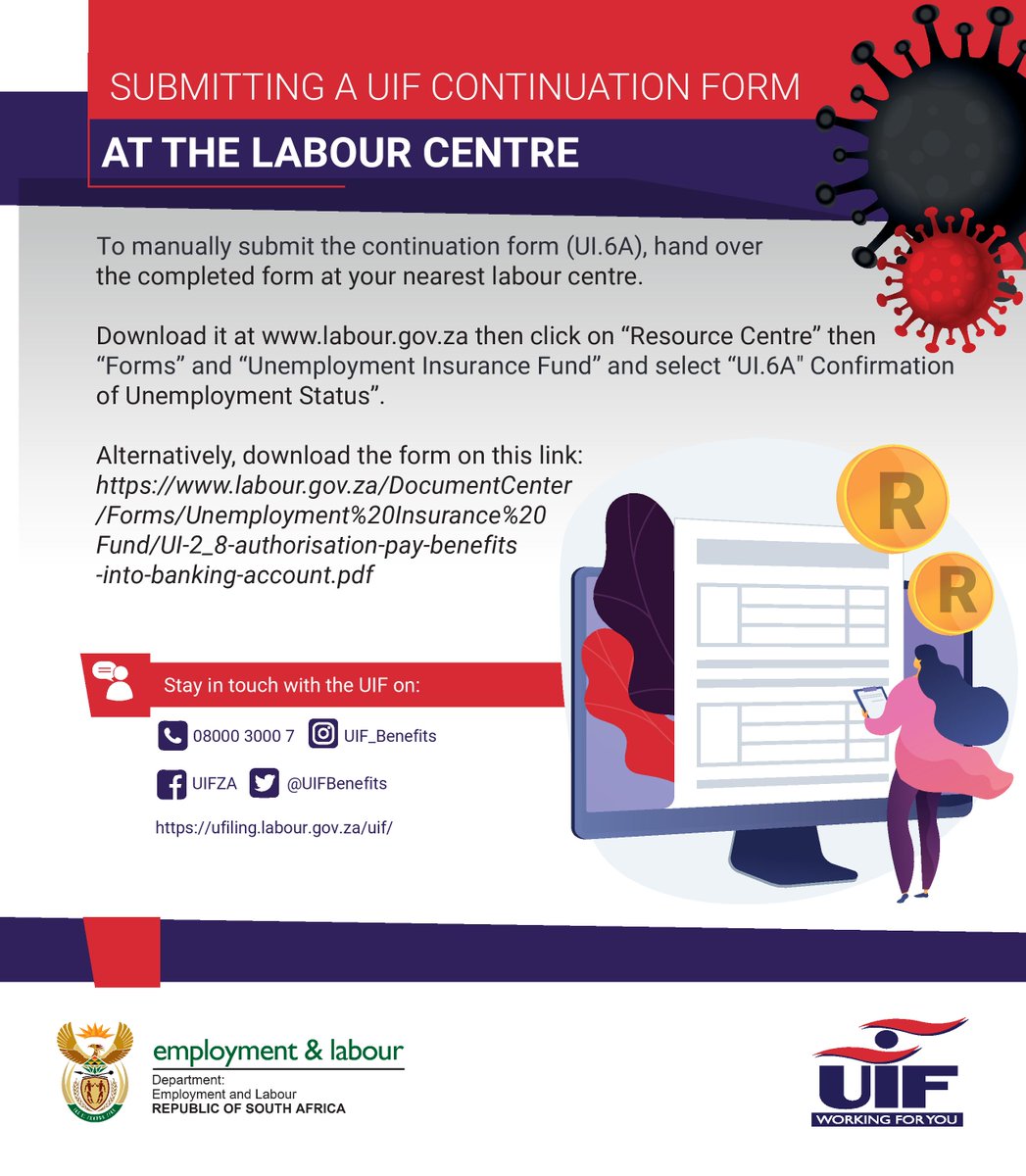 Department of Employment and Labour on Twitter: "Good morning, Please  follow the steps on the below posters on how to submit a continuation form  (UI.6A ) to continue receiving monthly payments. You