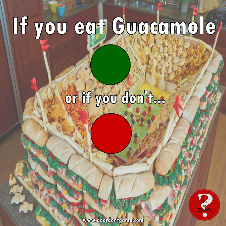 DoOrDontGame's tweet photo. It's #SuperBowlSunday. Hopefully you made today your #cheatday because it's the day of delicious snacks and apps!

The question is....do you eat the guacamole??

#NFL #SuperBowl #SuperBowl2022 #rams #ramshouse #bengals #bengalsfootball #DoOrDontPoll #PartyGames #DrinkingGames https://t.co/TjhRitsusB